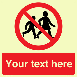 Custom No Children Sign